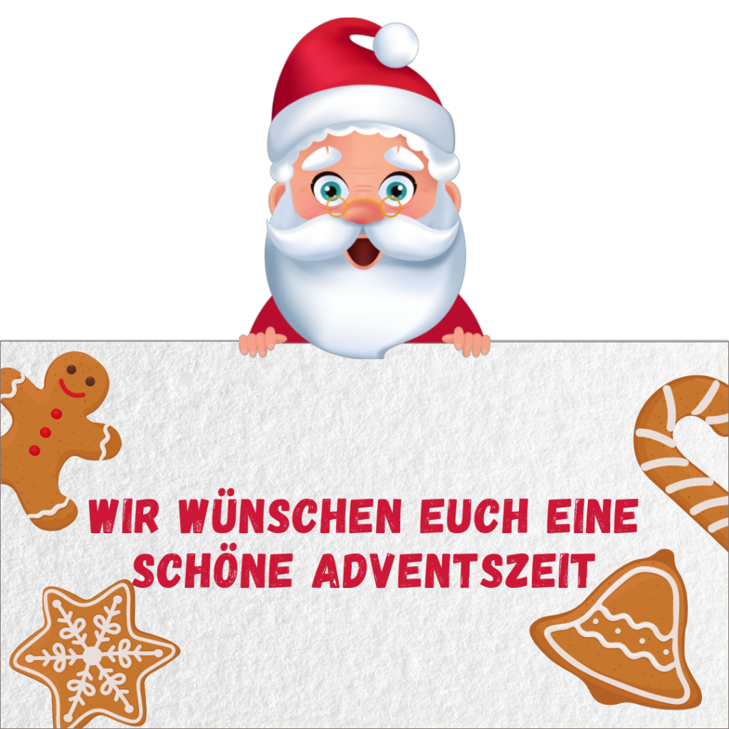 Wir wünschen Euch eine schöne Adventszeit!